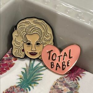 Dolly Parton and Total Babe Pins